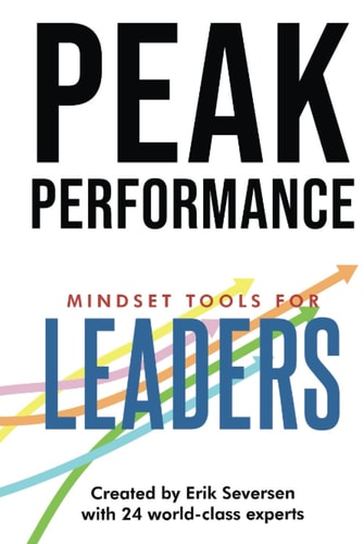 Peak Performance Mindset Tools for Leaders