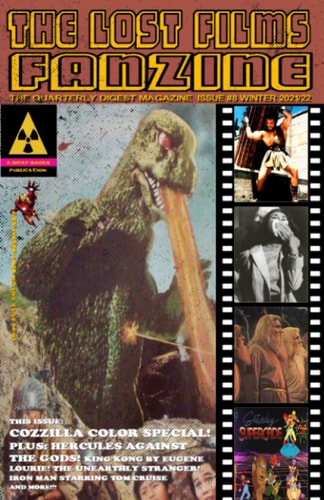 THE LOST FILMS FANZINE #8: (Color Edition/Variant Cover A)