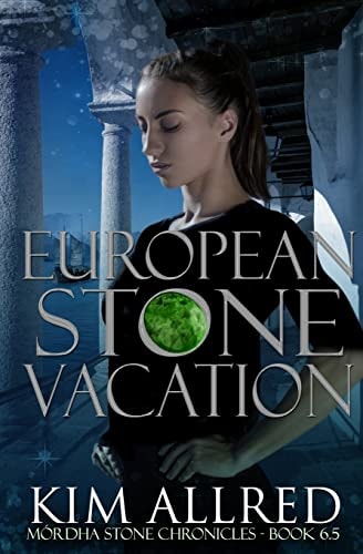 European Stone Vacation Time Travel Adventure Romance - Book 6.5