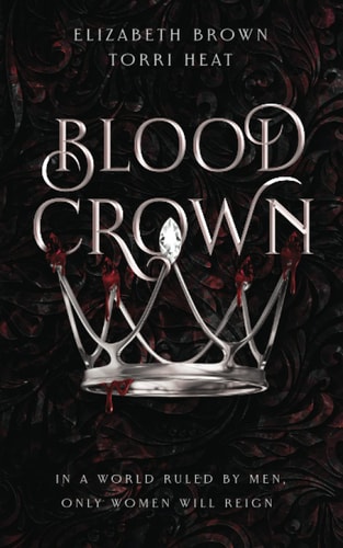 Blood Crown Freedom's Harem