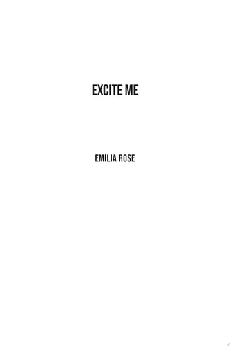 Excite Me