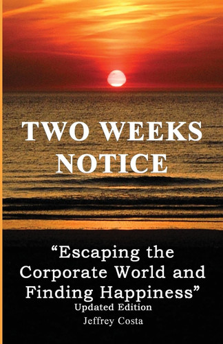 Two Weeks Notice Updated Edition