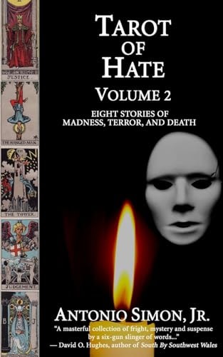Tarot of Hate, Volume 2 Eight Stories of Madness, Terror, and Death