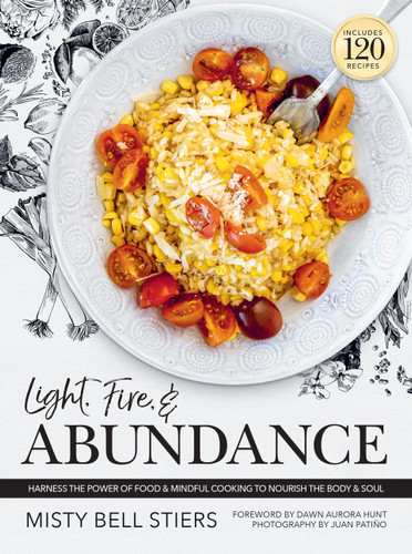 Light, Fire, and Abundance
