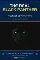The Real Black Panther A Science 3D Adventure