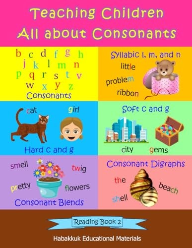 Teaching Children All about Consonants Reading Book 2