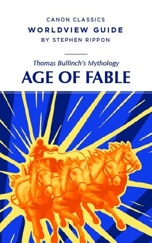 Bulfinch's Mythology The Age of Fable