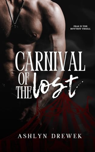 Carnival of the Lost An MM Erotic Horror Novelette