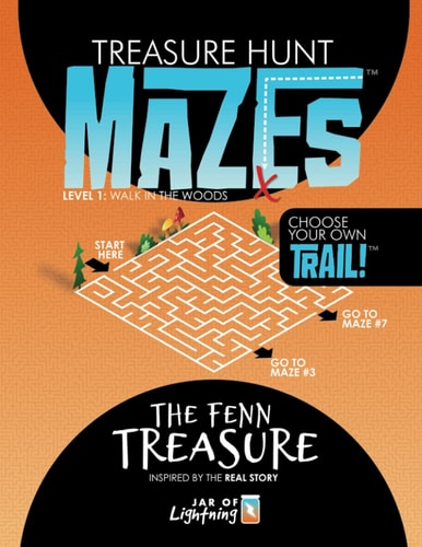 Treasure Hunt Mazes, The Fenn Treasure Level 1, Choose Your Own Trail!