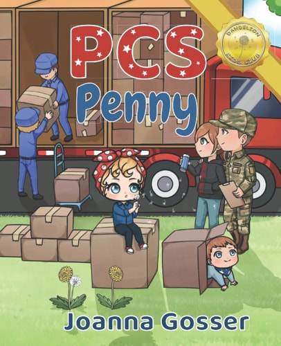 PCS Penny: A Military Child's Book