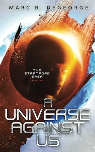 A Universe Against Us