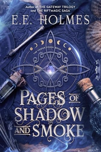 Pages of Shadow and Smoke