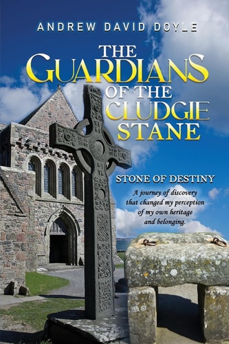 The Guardians of the Cludgie Stane Stone of Destiny