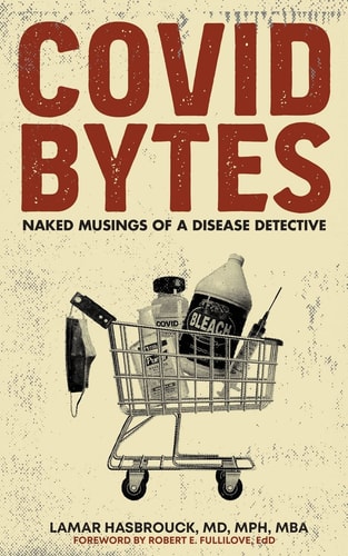 Covid Bytes Naked Musings of a Disease Detective