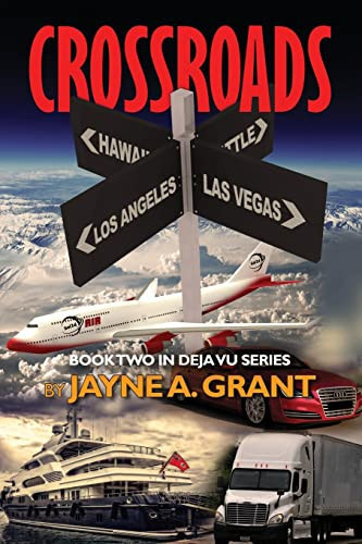 Crossroads Book Two in Deja Vu Series