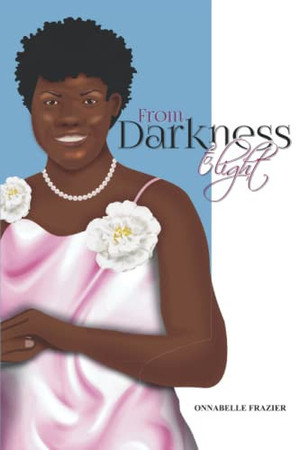 From Darkness to Light
