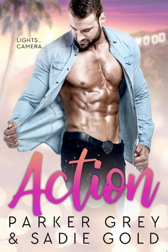 Action A Hollywood Romance