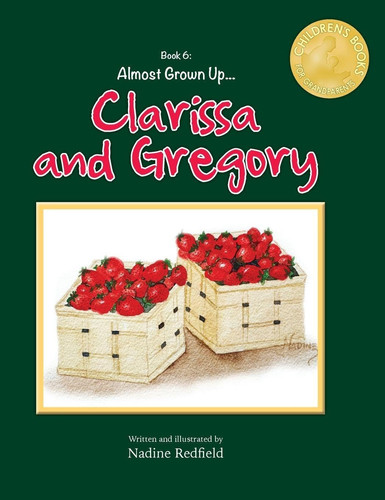 Almost Grown Up...Clarissa and Gregory
