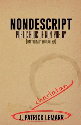 Nondescript Poetic Book of Non-Poetry