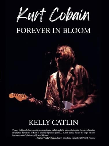 Kurt Cobain Forever in Bloom