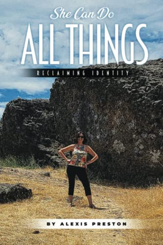 She Can Do All Things Reclaiming Identity
