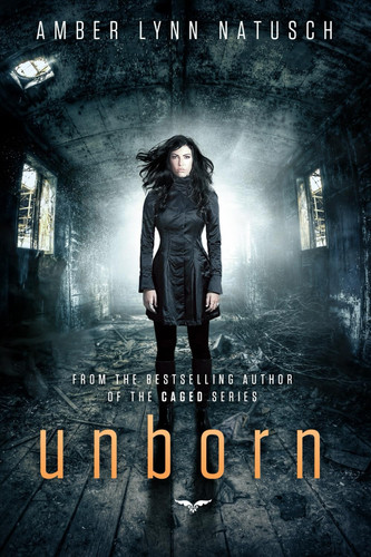 Unborn: A Dark Slow Burn Urban Fantasy (The Unborn)