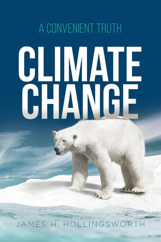 Climate Change A Convenient Truth