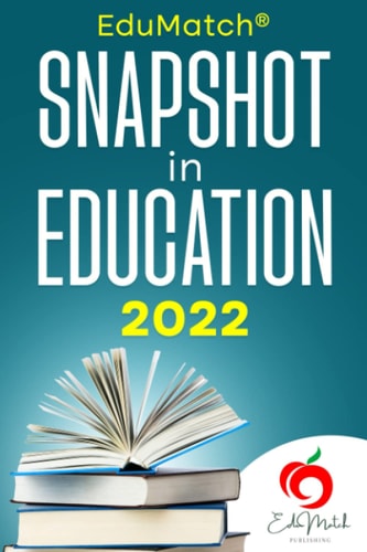 EduMatch Snapshot in Education 2022: #EduSnap22