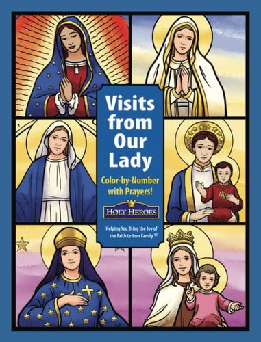 Visits from Our Lady Color-By-Number with Prayers!