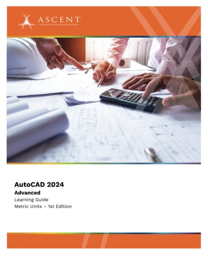 AutoCAD 2024: Advanced (Metric Units)