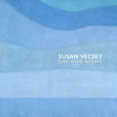 Susan Vecsey Day and Night