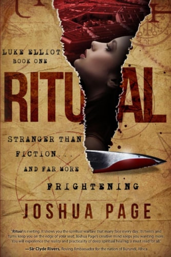Ritual: Stranger Than Fiction...and Far More Frightening (Luke Elliot)