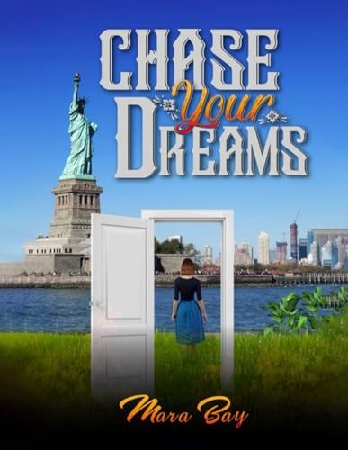 Chase Your Dreams