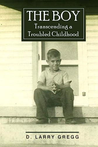 The Boy Transcending a Troubled Childhood