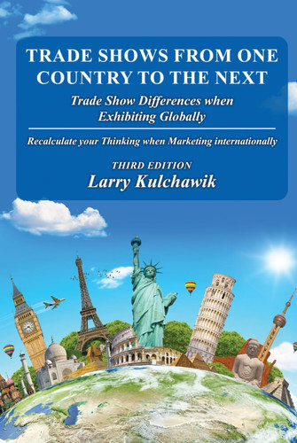 Trade Shows from One Country to the Next: Trade Show Differences when Exhibiting Globally