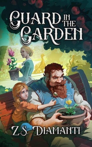 Guard in the Garden A Cozy Fantasy