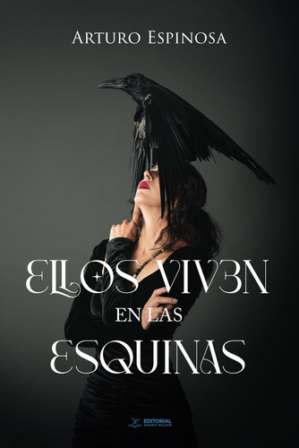 Ellos Viven en Las Esquinas