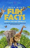 Trivia with Fun Facts about Safari Animals Explore the African Safari on Trivia Night for Adults and Kids
