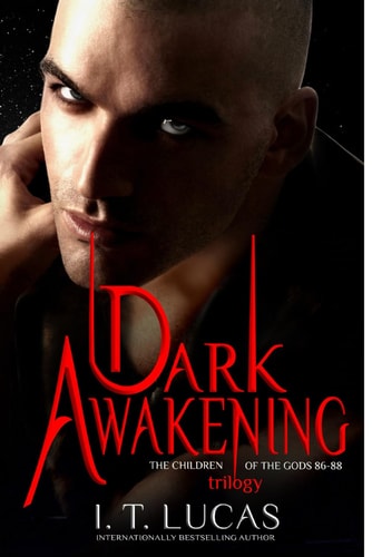 Dark Awakening Trilogy The Children of the Gods Series Books 86-88