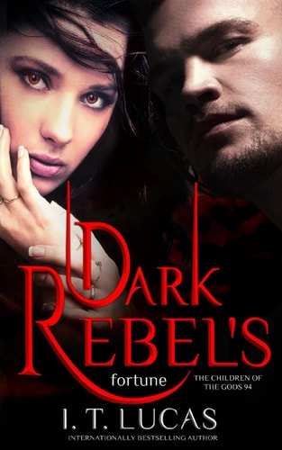Dark Rebel's Fortune The Children of the Gods Book 94
