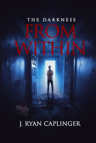 THE DARKNESS FROM WITHIN A Book of Short Stories