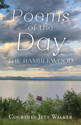 Poems of the Day The Ramblewood