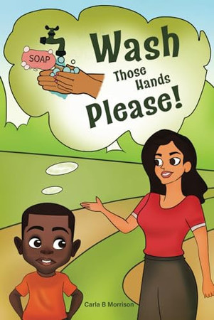 Wash Those Hands Please!