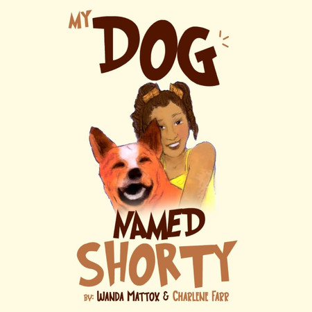 My Dog Named Shorty
