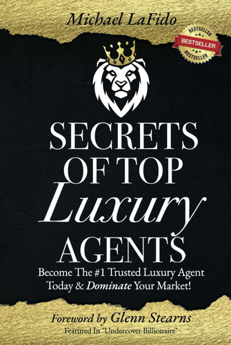 Secrets Of Top Luxury Agents