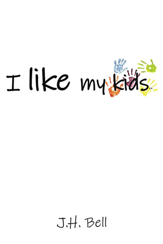 I like my kids