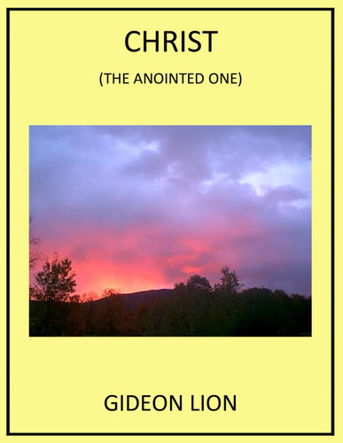 Christ the Anointed One