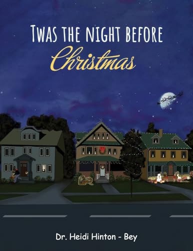 T'was the Night Before Christmas