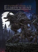 Steinhardt's Guide to the Eldritch Hunt Core Edition