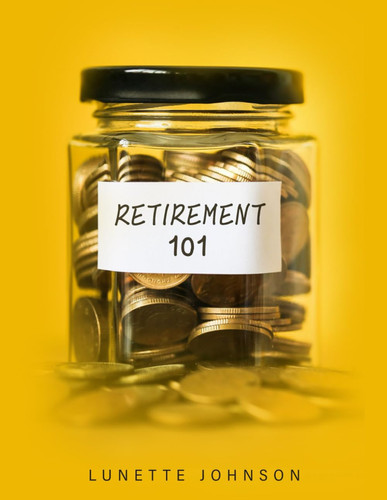 Retirement 101